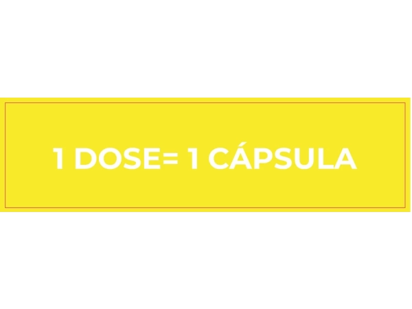 1 Dose = 1 Cápsula